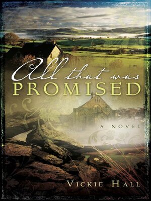 cover image of All That Was Promised